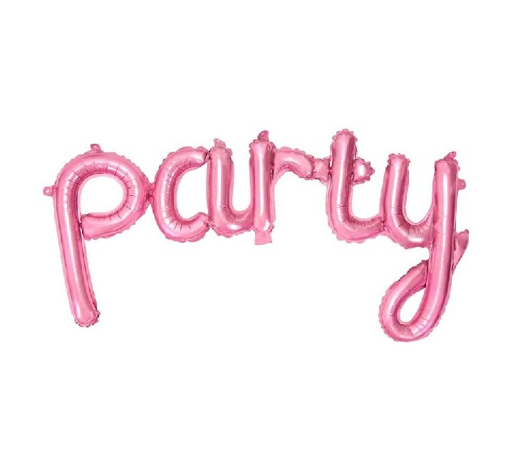 Pink phrase Party air fill